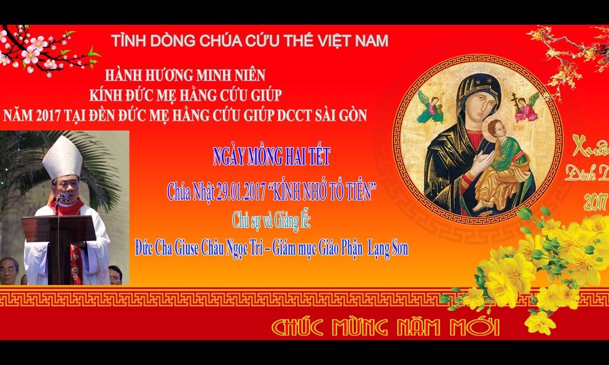 Giảng lễ Ngày Mồng Hai Tết: Hành Hương Minh Niên – Đức cha Giuse Châu Ngọc Tri Gm Gp Lạng Sơn