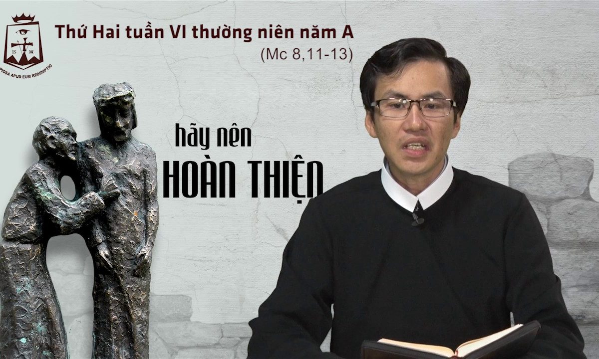 Thứ Hai tuần VI Thường Niên A – Lm Giuse-Maria Lê Thanh Thiện Đạt CSsR www.dcctvn.org 13/02/2017