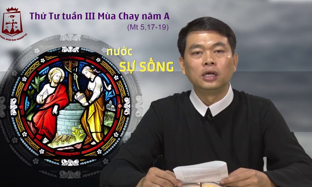 Thứ Tư tuần thứ III Mùa Chay năm A – Lm Anphongsô Trần Ngọc Hướng CSsR www.dcctvn.org 22/03/2017