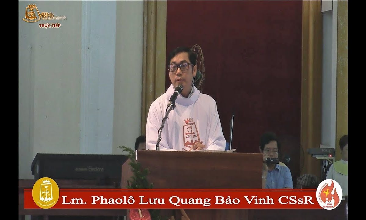 Giảng lễ Chúa Nhật Chúa Hiển Linh 8g 00 – Lm Phaolô Lưu Quang Bảo Vinh CSsR 07/01/2018