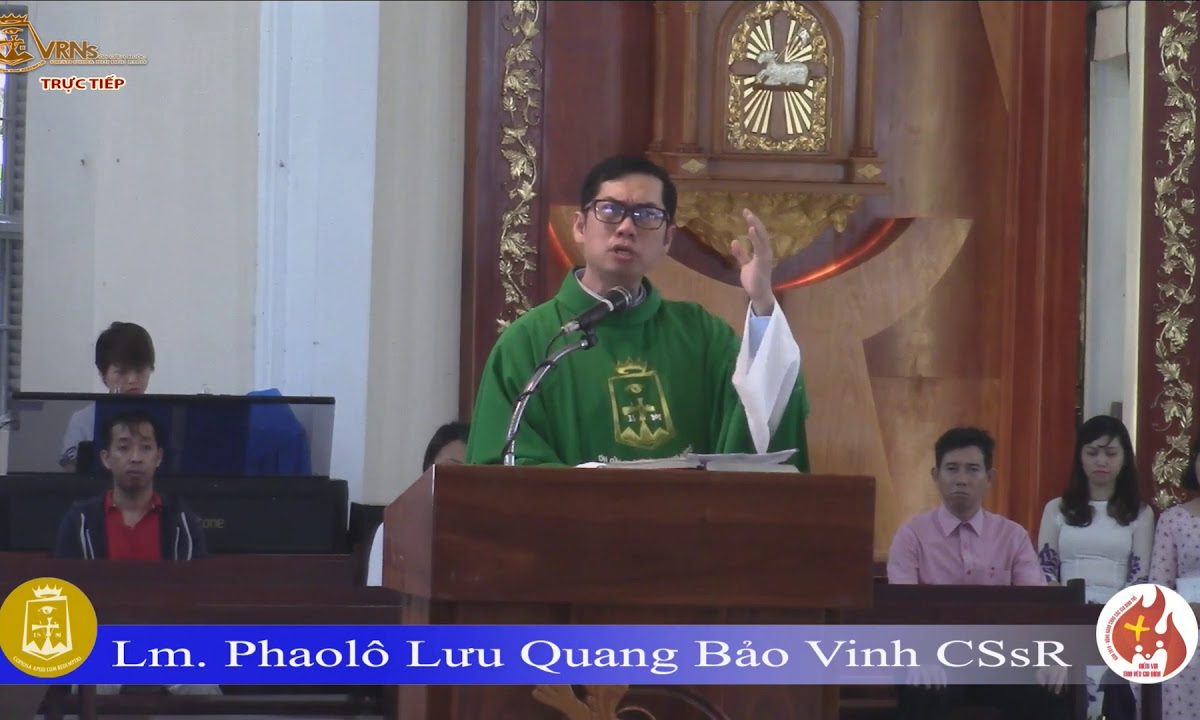 Giảng lễ Chúa Nhật XIV Thường Niên Mc 6_1-6: 8g 30 – Lm Phaolô Lưu Quang Bảo Vinh CSsR 08/07/2018