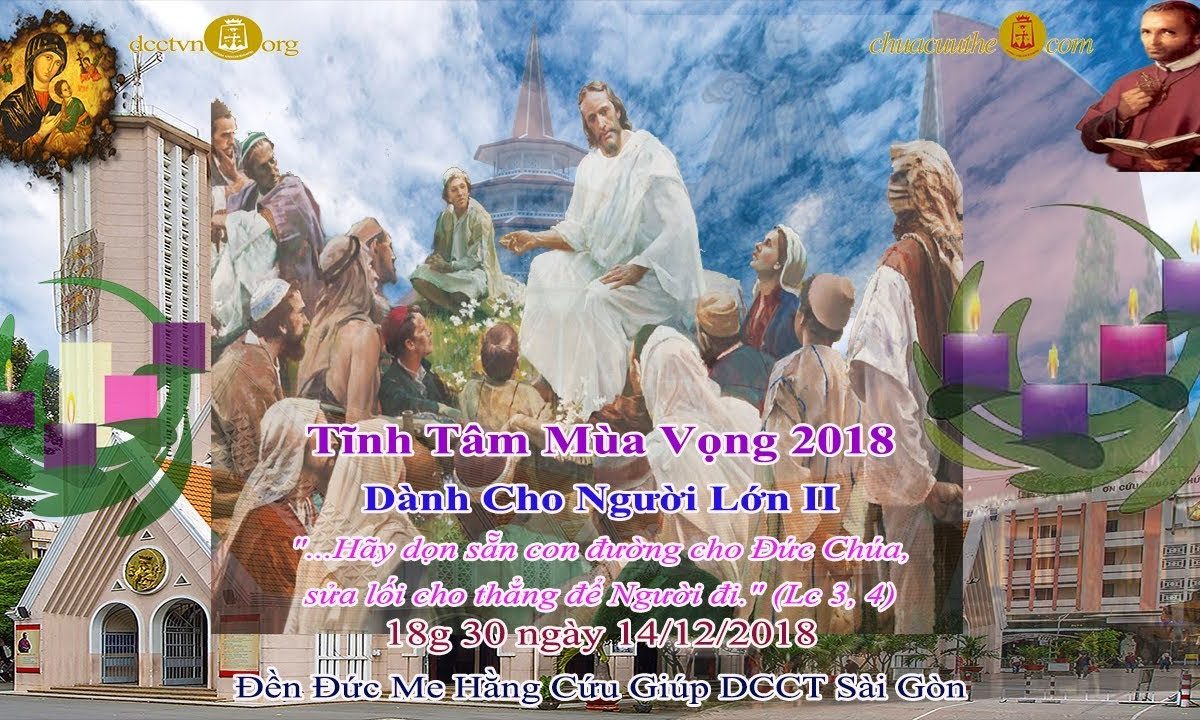 Tĩnh Tâm Người Lớn Mùa Vong 2018: II – Đền Đức Mẹ Hằng Cứu Giúp CSsR Sài Gòn 14/12/2018