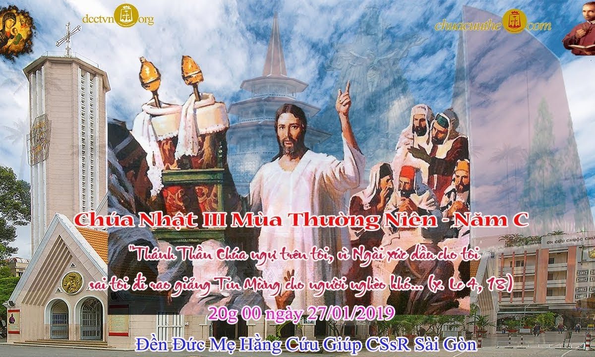 Thánh Lễ 20g00 CN III TN – 27/01/2019 – Đền ĐMHCG Sài Gòn