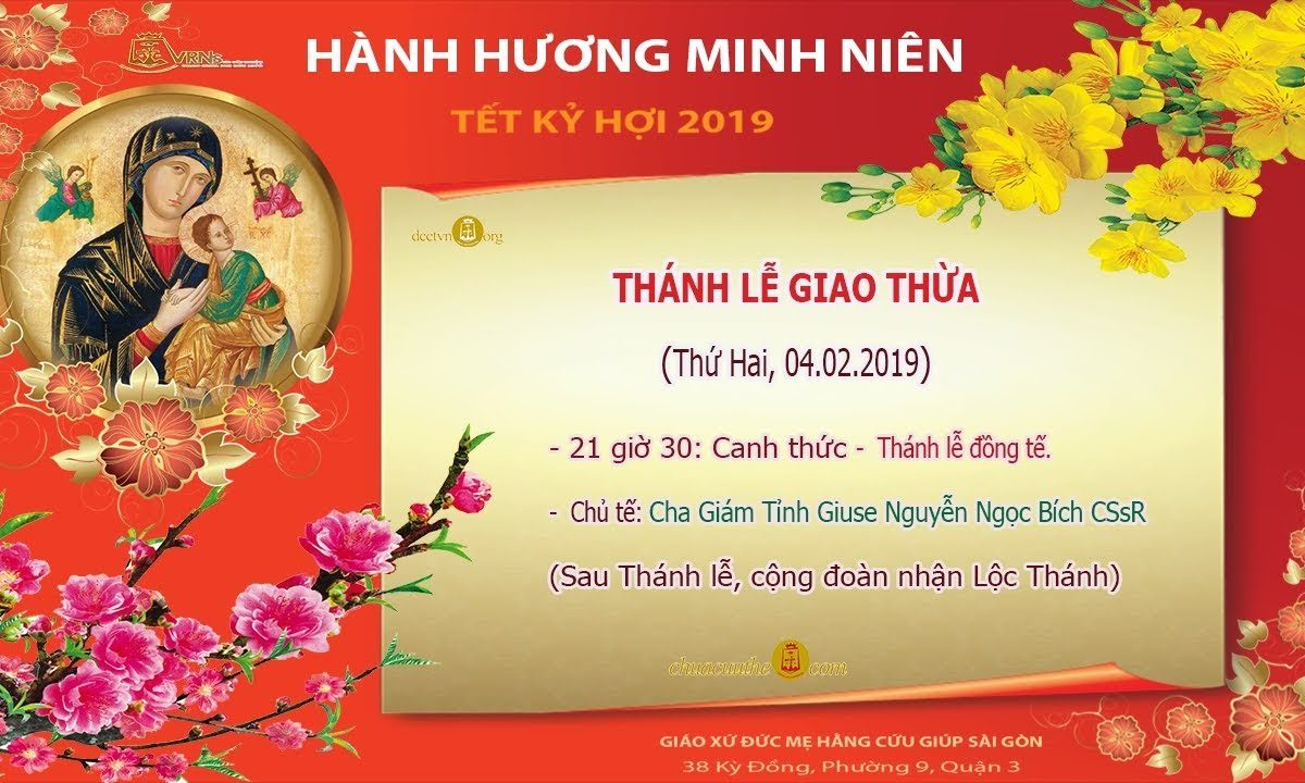 Thánh lễ Giao Thừa Tết Kỷ Hợi – Đền Đức Mẹ HCG_Dòng Chúa Cứu Thế