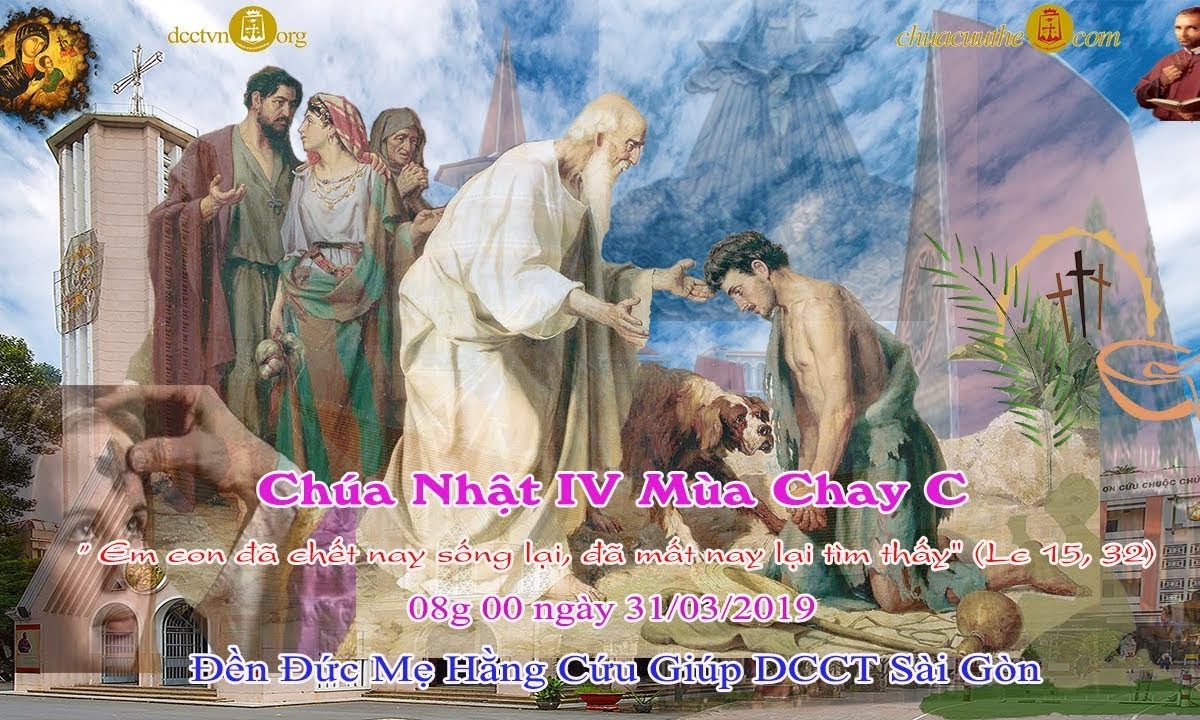 Thánh Lễ 8g00 CN IV MC – 31/03/2019 – Đền ĐMHCG Sài Gòn