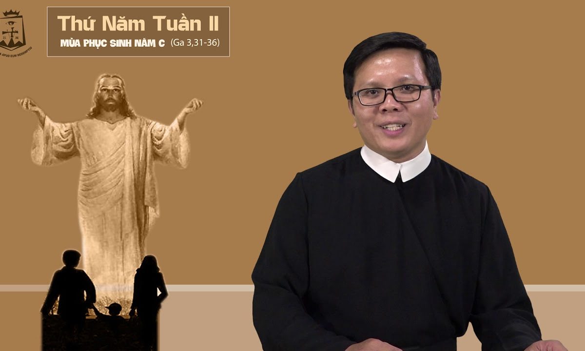 Lời Chúa – Thứ Năm Tuần II Phục Sinh – 02/05/2019