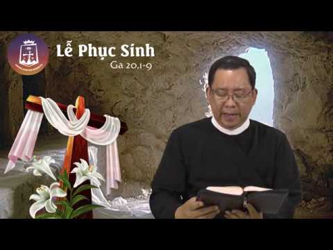 Lời Chúa – Chúa Nhật Phục Sinh – 21/04/2019