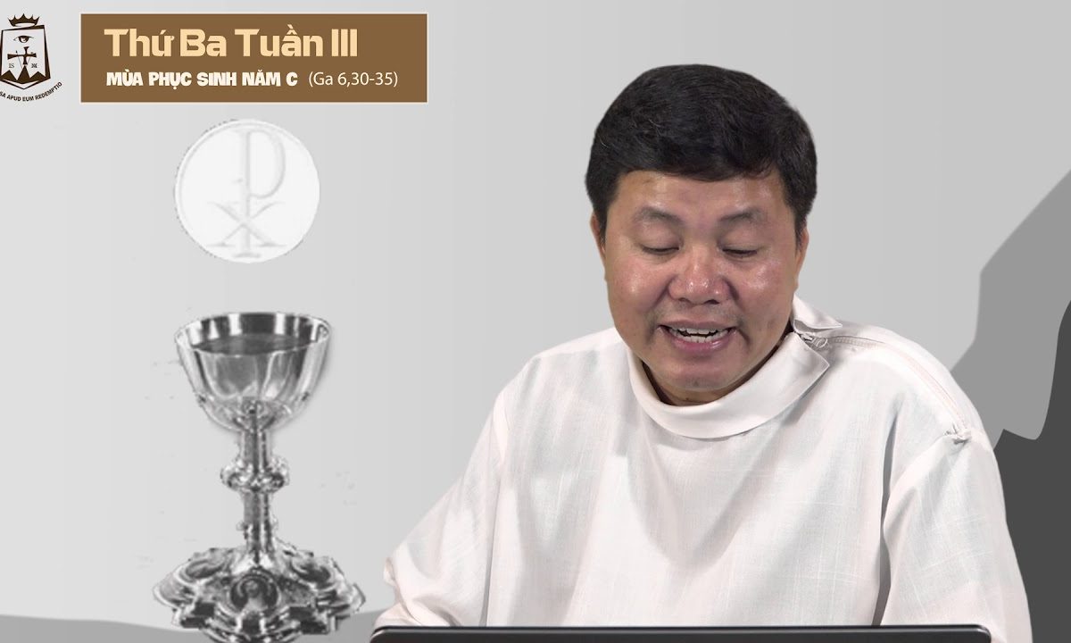 Lời Chúa – Thứ Ba Tuần III Phục Sinh – 07/05/2019