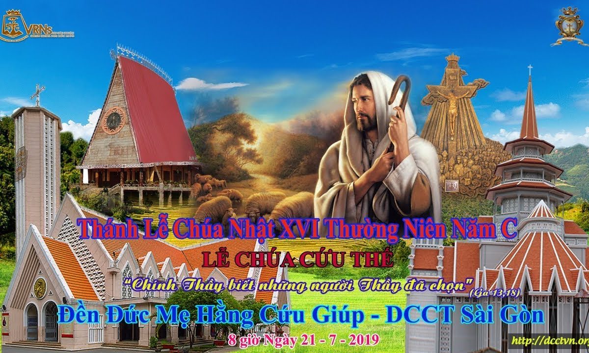 Thánh Lễ Chúa Nhật XVI Thường Niên Năm C 8h 21/07/2019