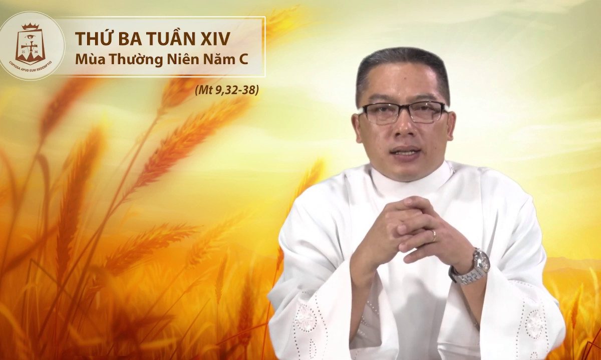 Lời Chúa – Thứ Ba Tuần XIV Thường Niên C – 09/07/2019