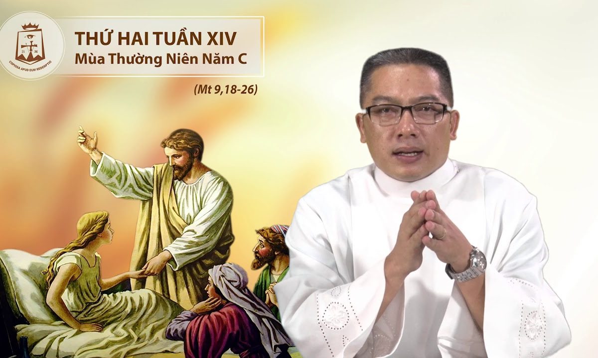 Lời Chúa – Thứ Hai Tuần XIV Thường Niên C – 08/07/2019