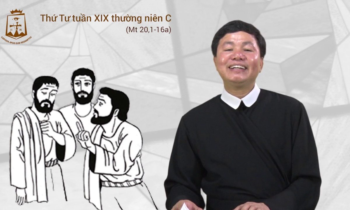 Lời Chúa – Thứ Tư Tuần XIX Thường Niên C – 14/08/2019