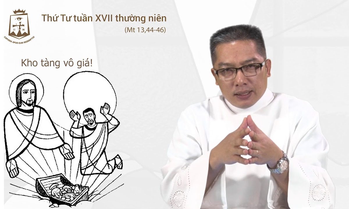 Lời Chúa – Thứ Tư Tuần XVII Thường Niên C – 31/07/2019