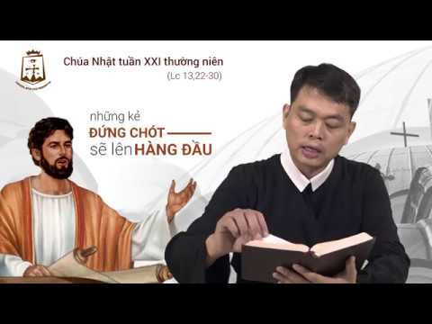 Lời Chúa – Chúa Nhật Tuần XXI Thường Niên C – 25/08/2019