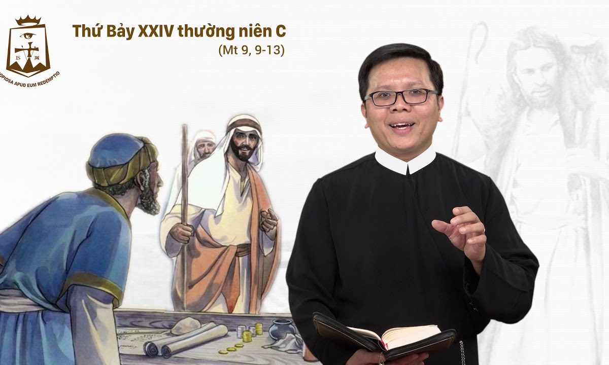 Lời Chúa – Thứ Bảy Tuần XXIV Thường Niên C – 21/09/2019