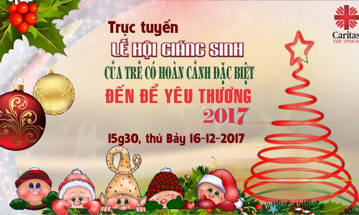 Trực tuyến Giáng Sinh cho người có hoàn cảnh đặc biệt