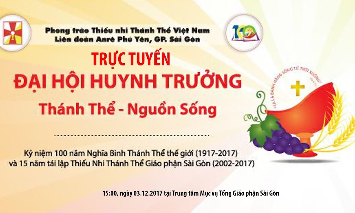 Trực tuyến: Đại Hội Huynh Trưởng TNTT mừng 100 năm thành lập Nghĩa Binh Thánh Thể