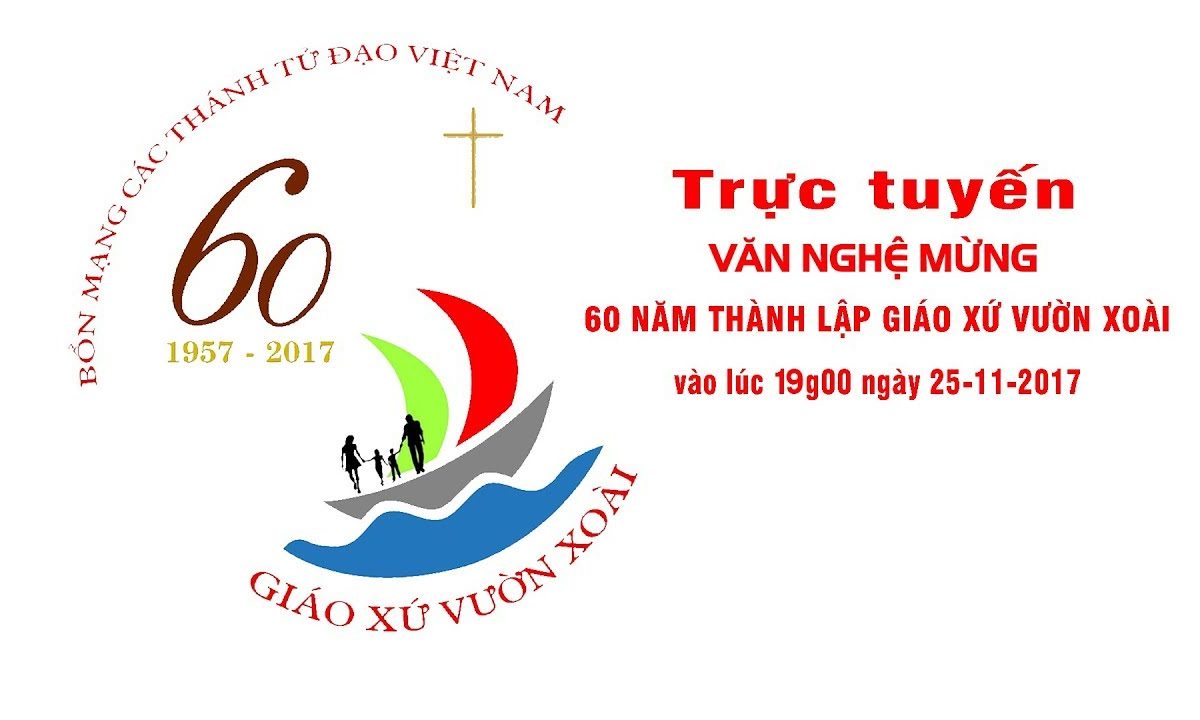 Trực tuyến Văn nghệ mừng 60 năm thành lập Giáo xứ Vườn Xoài