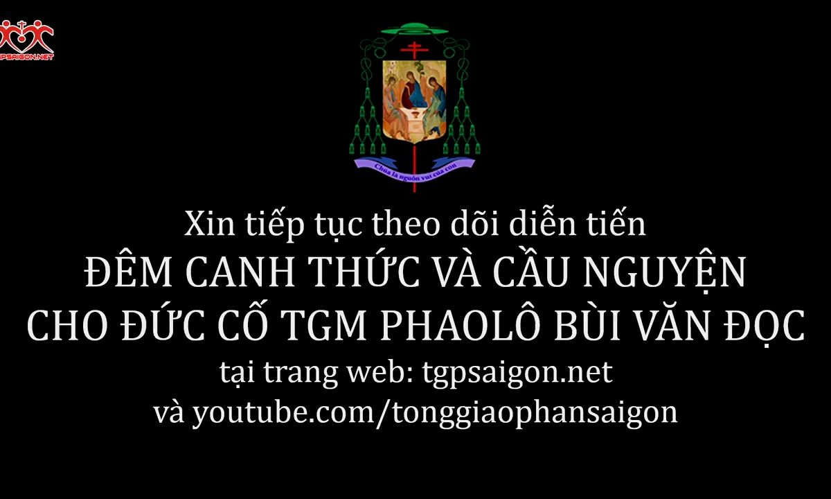 Thánh lễ cầu nguyện cho Đức cố TGM Phaolô tại TTMV TGP. Sài Gòn 16.03.2018