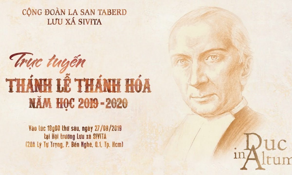 ?Trực tuyến: Thánh lễ Thánh hóa năm học lưu xá SIVITA (nk 2019 – 2020)