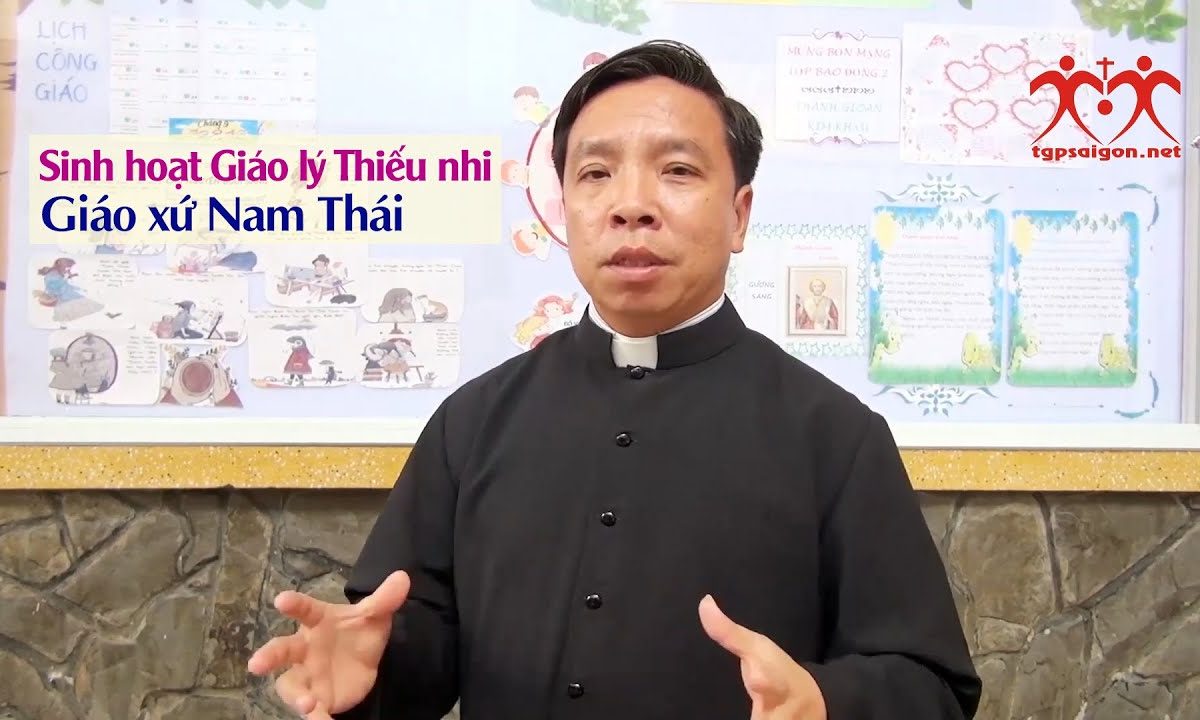 Giáo xứ Nam Thái:  Sinh hoạt Giáo lý Thiếu nhi