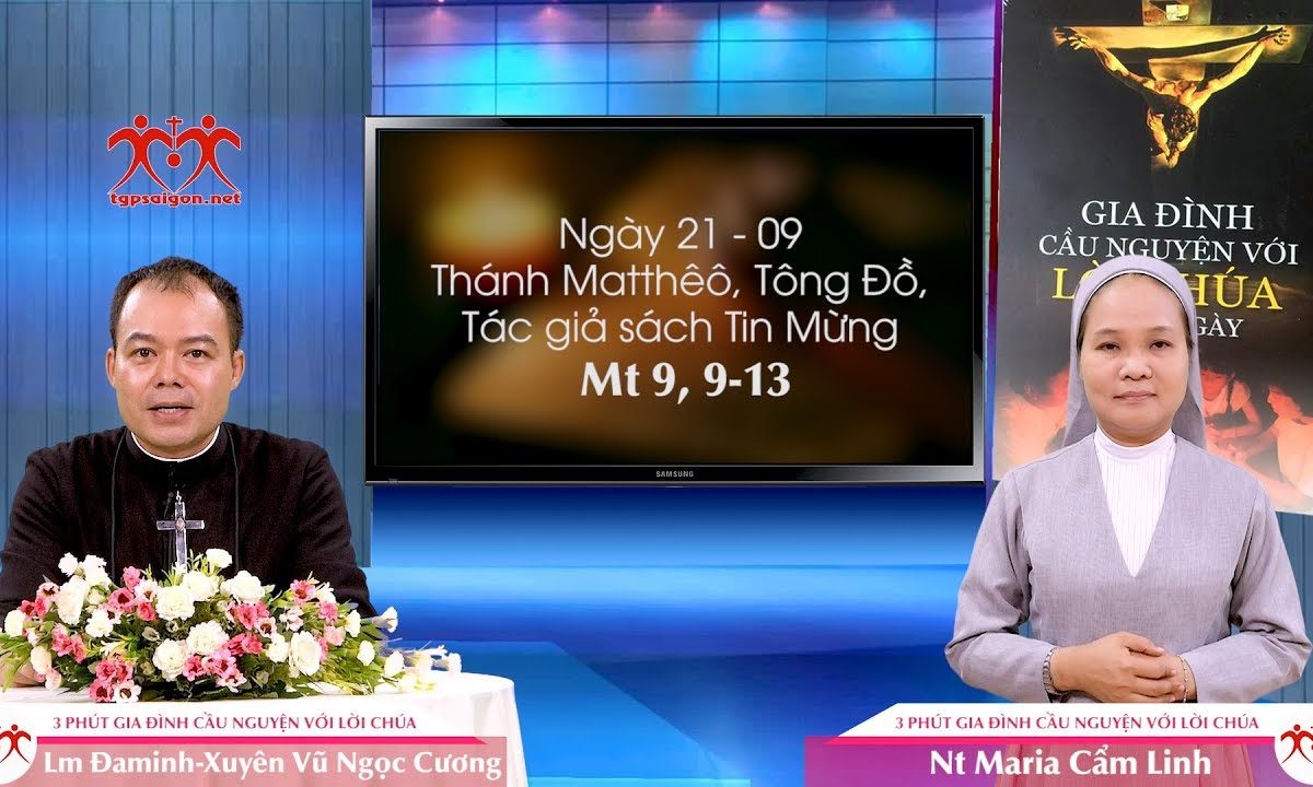 3 Phút Gia đình cầu nguyện với Lời Chúa: Ngày 21 – 09 Thánh Matthêô, Tông Đồ, tác giả sách Tin Mừng