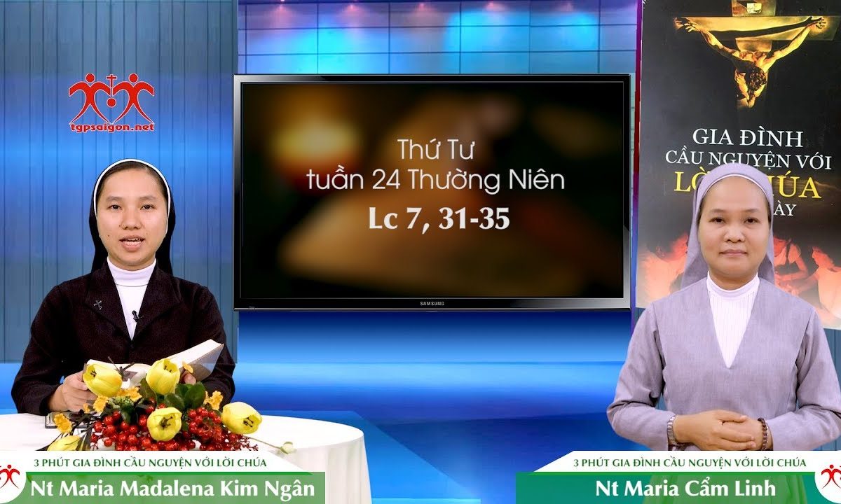 3 Phút Gia đình cầu nguyện với Lời Chúa: Thứ Tư tuần 24 Thường Niên (Lc 7, 31-35)