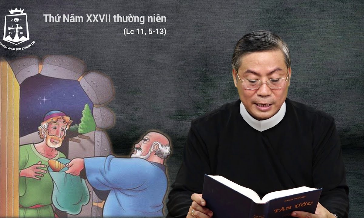 Lời Chúa – Thứ Năm Tuần XXVII Thường Niên C – 10/10/2019