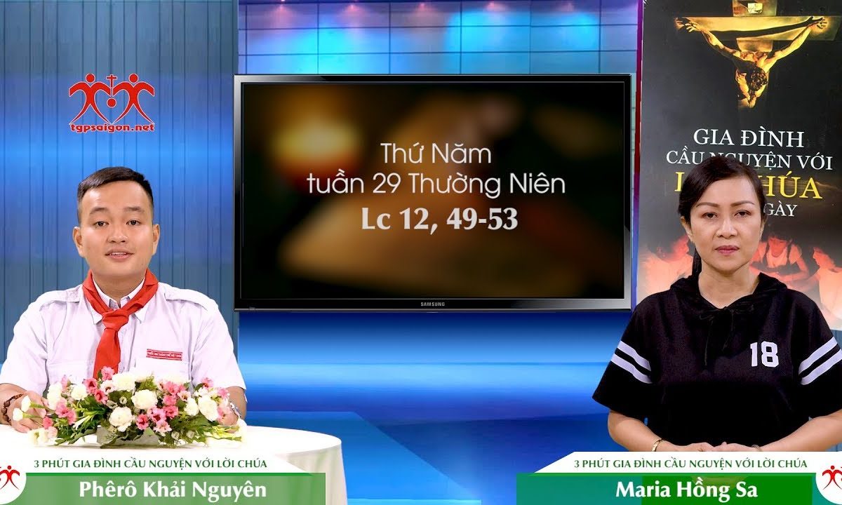 3 Phút Gia đình cầu nguyện với Lời Chúa: Thứ Năm tuần 29 Thường Niên (Lc 12, 49-53)