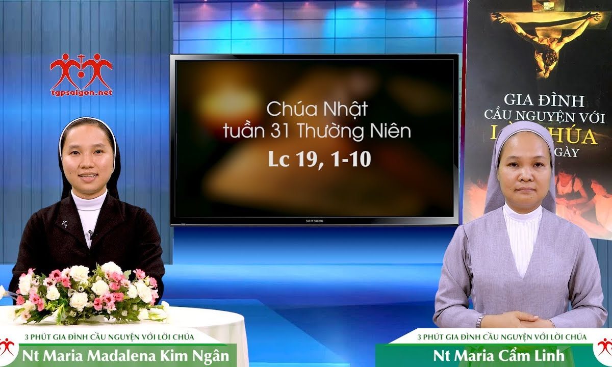 3 Phút Gia đình cầu nguyện với Lời Chúa: Chúa Nhật tuần 31 Thường Niên (Lc 19, 1-10)