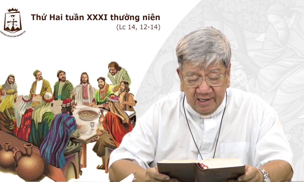 Lời Chúa – Thứ Hai Tuần XXXI Thường Niên C – 04/11/2019