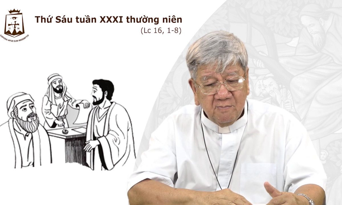 Lời Chúa – Thứ Sáu Tuần XXXI Thường Niên C – 08/11/2019