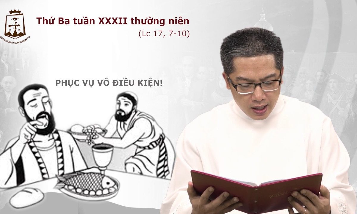 Lời Chúa – Thứ Ba Tuần XXXII Thường Niên C – 12/11/2019