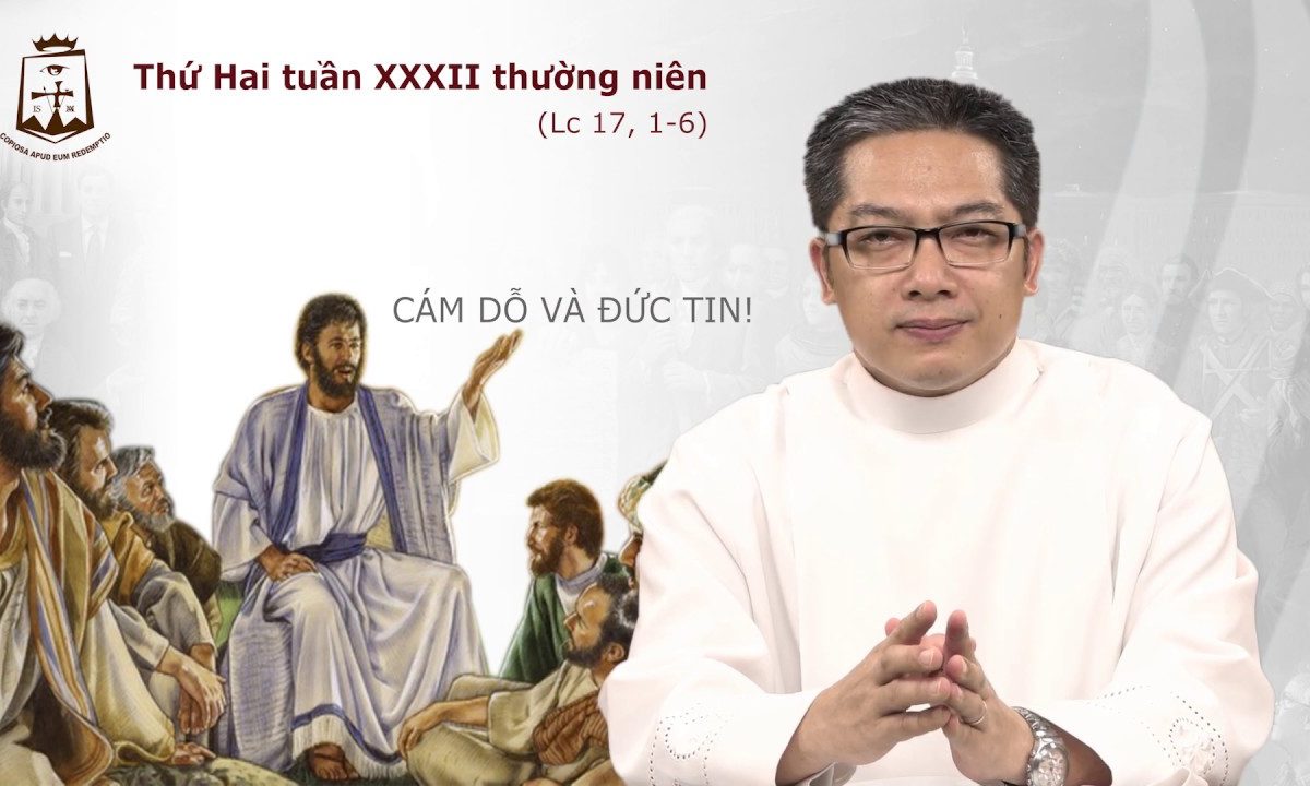 Lời Chúa – Thứ Hai Tuần XXXII Thường Niên C – 11/11/2019