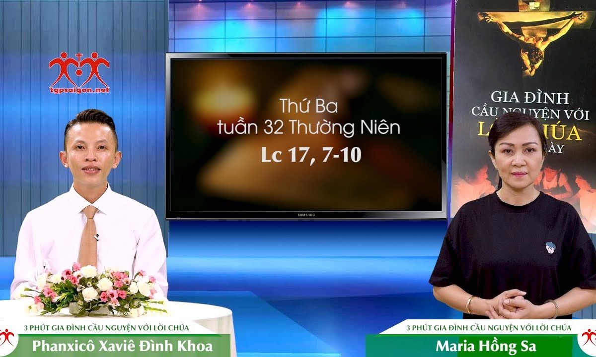 3 Phút Gia đình cầu nguyện với Lời Chúa: Thứ Ba tuần 32 Thường Niên (Lc 17, 7-10)