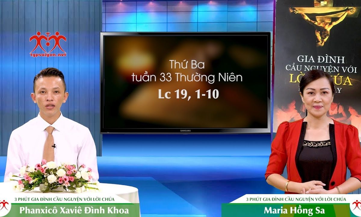 3 Phút Gia đình cầu nguyện với Lời Chúa: Thứ Ba tuần 33 Thường Niên (Lc 19, 1-10)