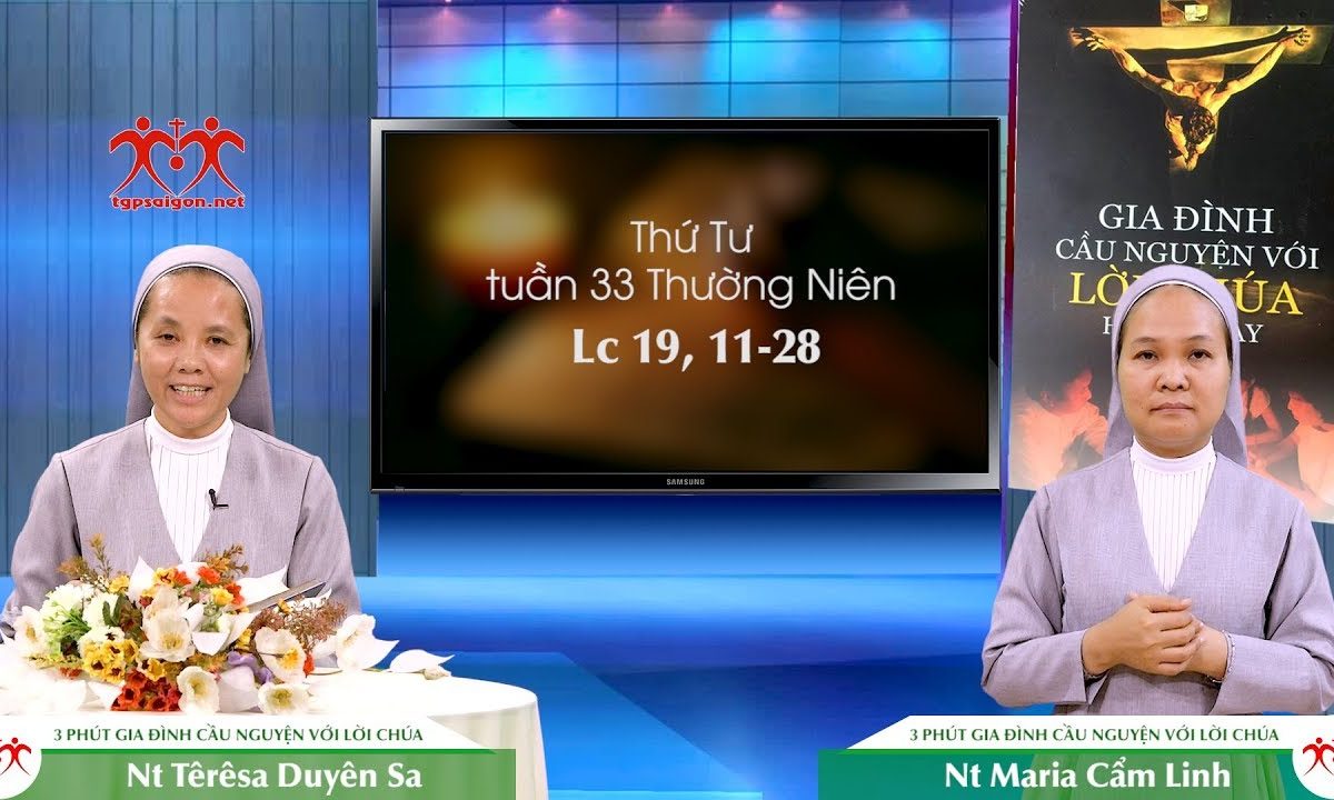 3 Phút Gia đình cầu nguyện với Lời Chúa: Thứ Tư tuần 33 Thường Niên (Lc 19, 11-28)