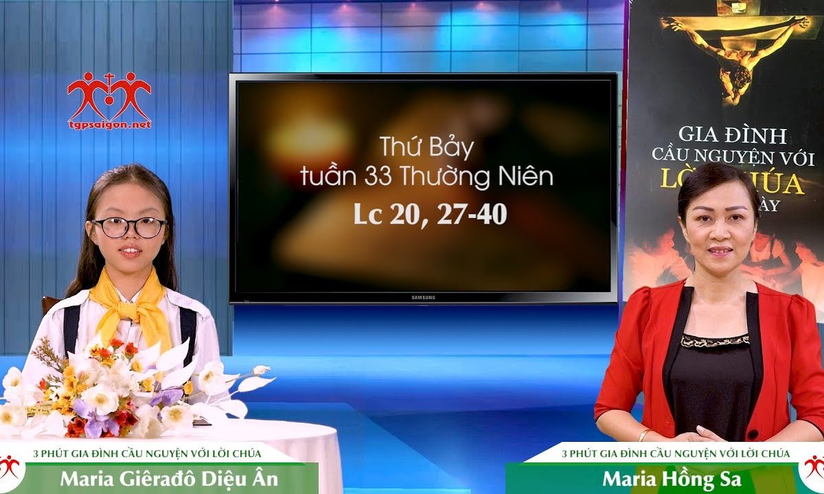 3 Phút Gia đình cầu nguyện với Lời Chúa: Thứ Bảy tuần 33 Thường Niên (Lc 20, 27-40)