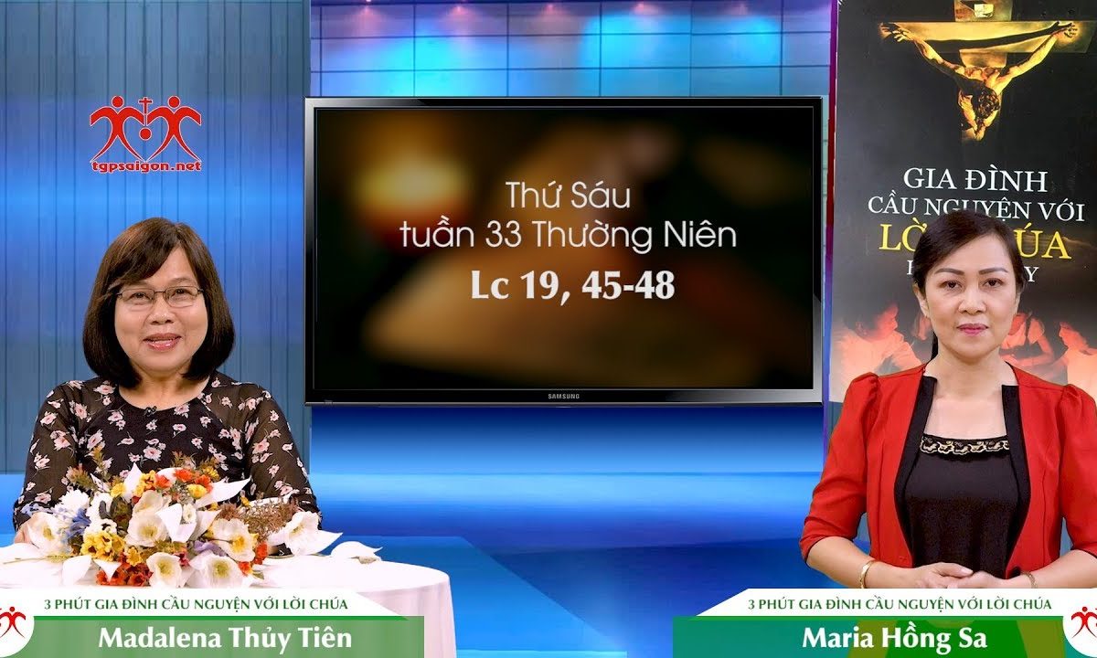 3 Phút Gia đình cầu nguyện với Lời Chúa: Thứ Sáu tuần 33 Thường Niên (Lc 19, 45-48)