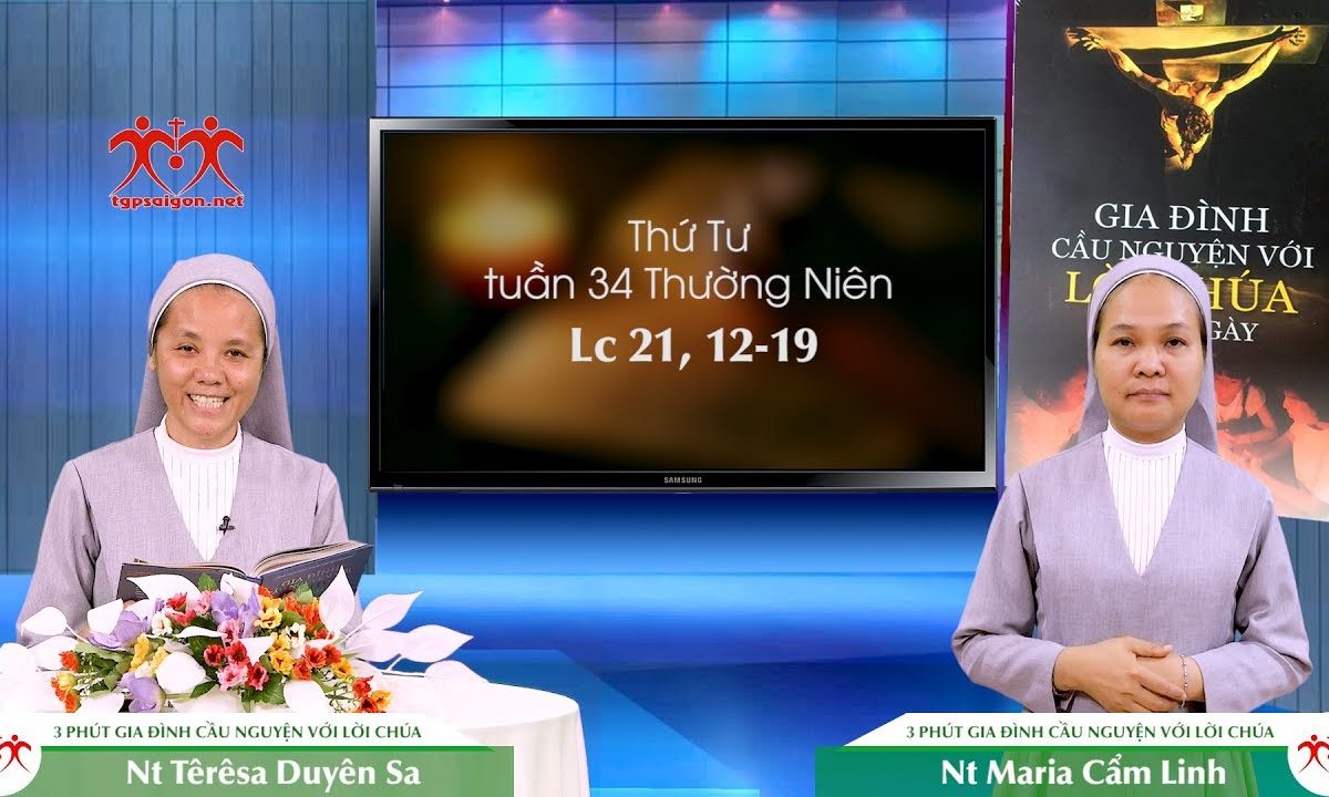 3 Phút Gia đình cầu nguyện với Lời Chúa: Thứ Tư tuần 34 Thường Niên (Lc 21, 12-19)