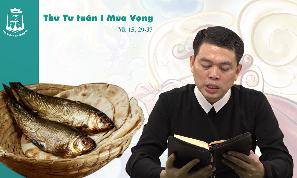 Lời Chúa – Thứ Tư tuần I Mùa Vọng Năm A – 04/12/2019