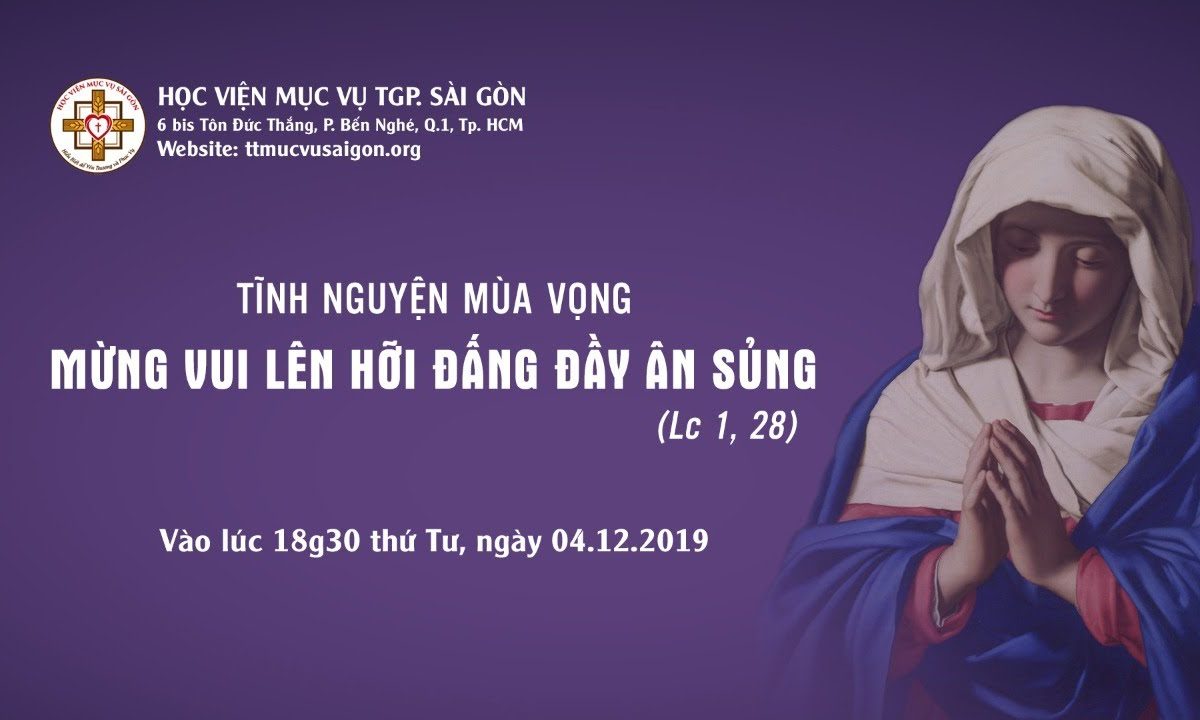 ?Học viện Mục vụ -Tĩnh nguyện mùa Vọng 2019