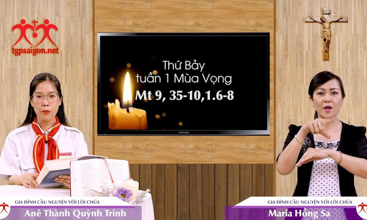 Gia đình cầu nguyện với Lời Chúa: Thứ Bảy tuần 1 Mùa Vọng (Mt 9, 35-10, 1.6-8)