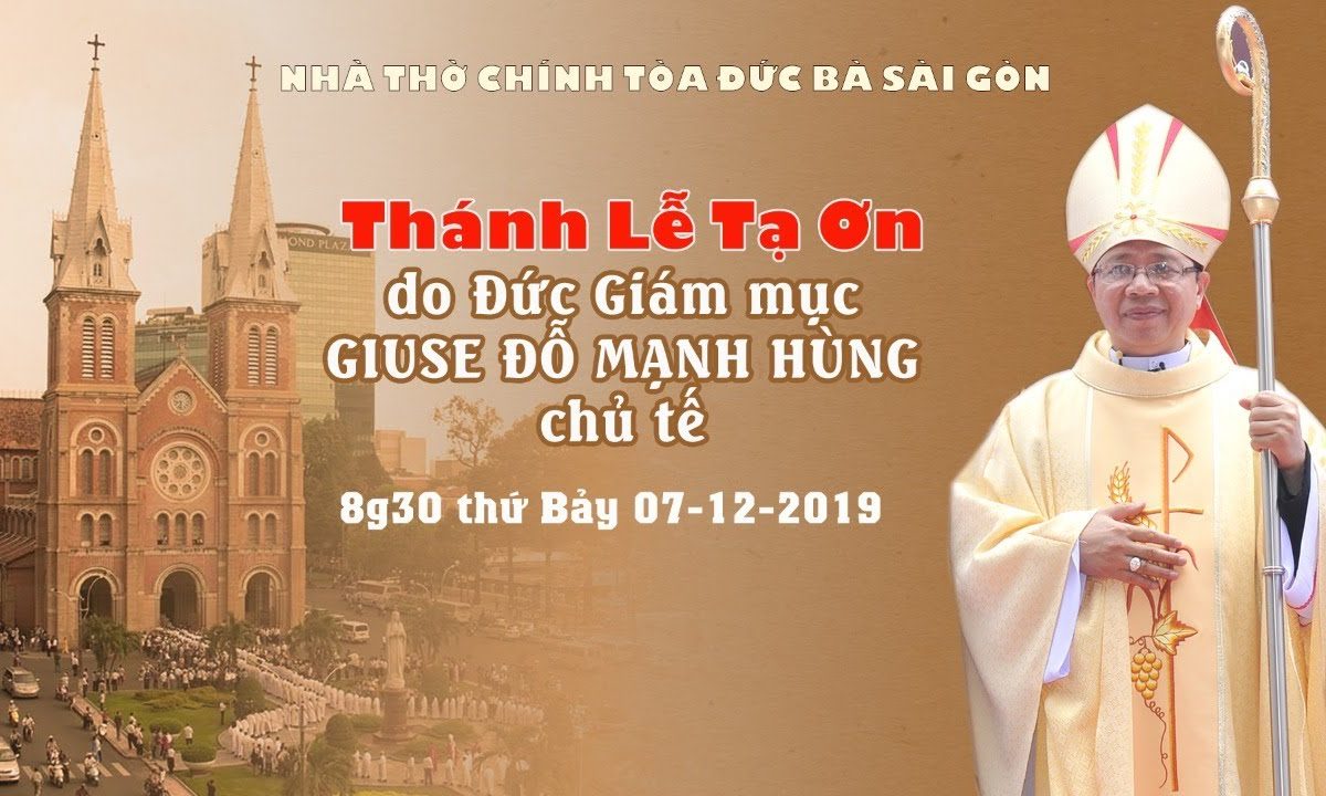 ?Trực tuyến: Thánh lễ Tạ ơn do ĐGM Giuse Đỗ Mạnh Hùng chủ tế