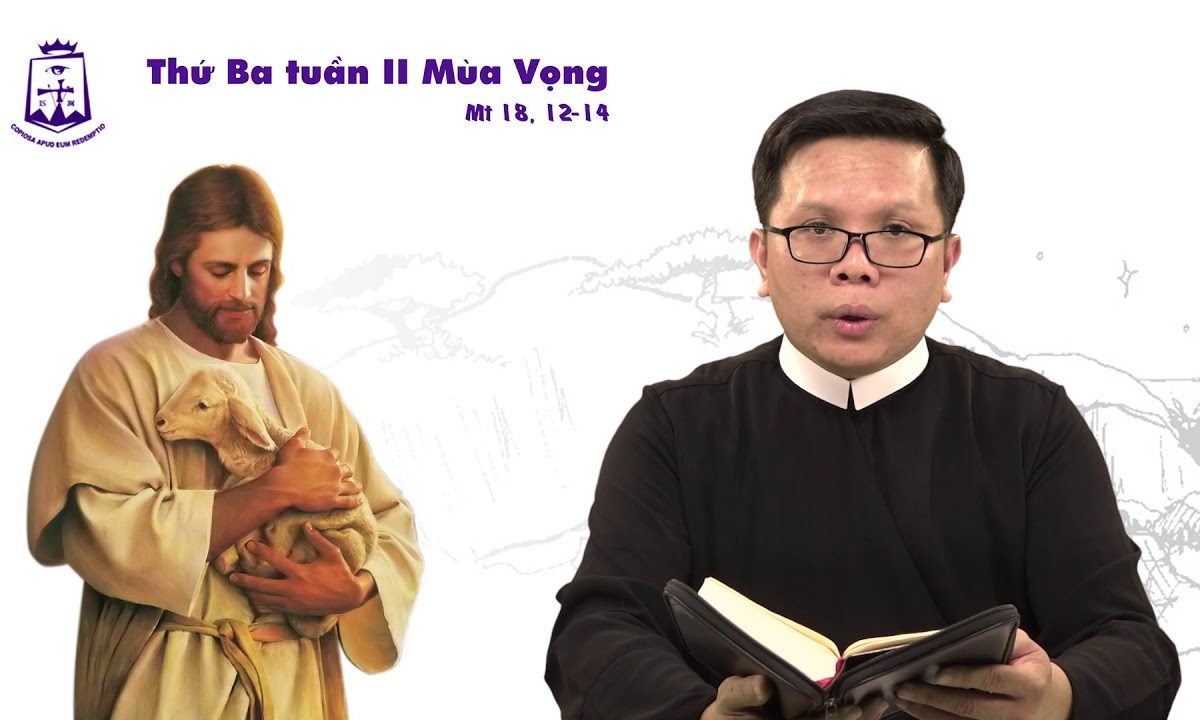 Lời Chúa – Thứ Ba tuần II Mùa Vọng Năm A – 010/12/2019