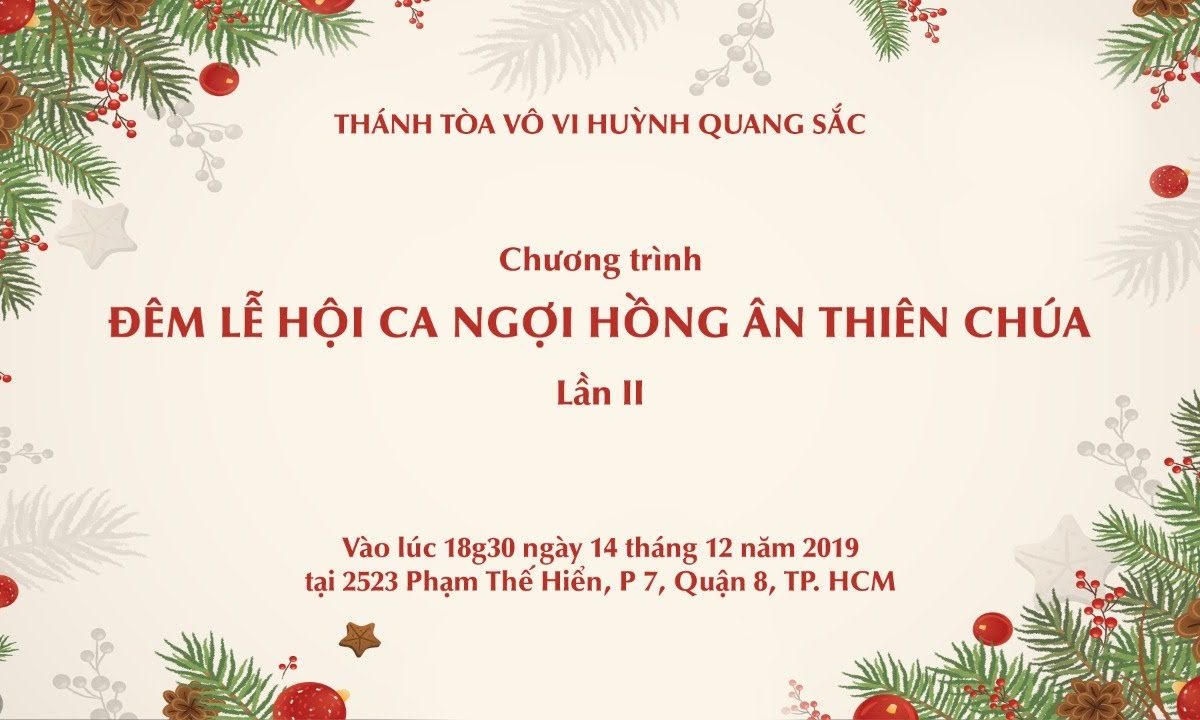 ?Trực truyến: ĐÊM LỄ HỘI CA NGỢI HỒNG ÂN THIÊN CHÚA – LẦN 2