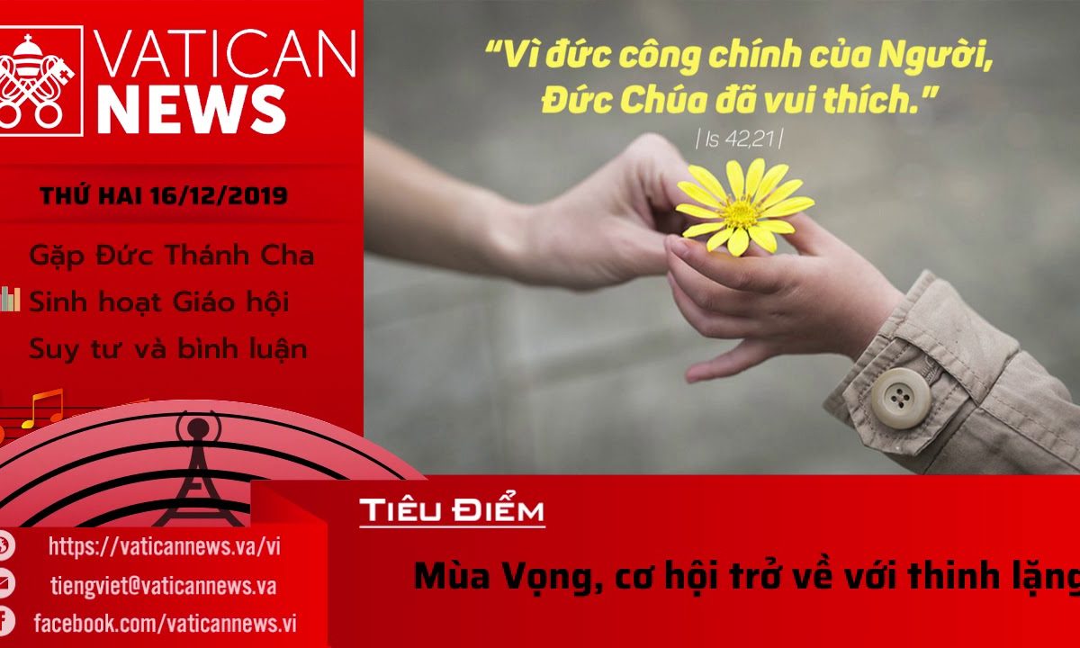 Vatican News Tiếng Việt thứ Hai 16.12.2019