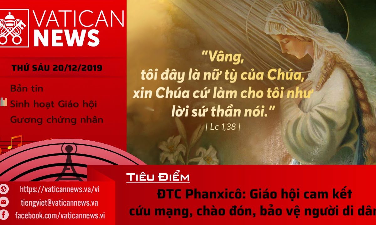 Vatican News Tiếng Việt thứ Sáu 20.12.2019