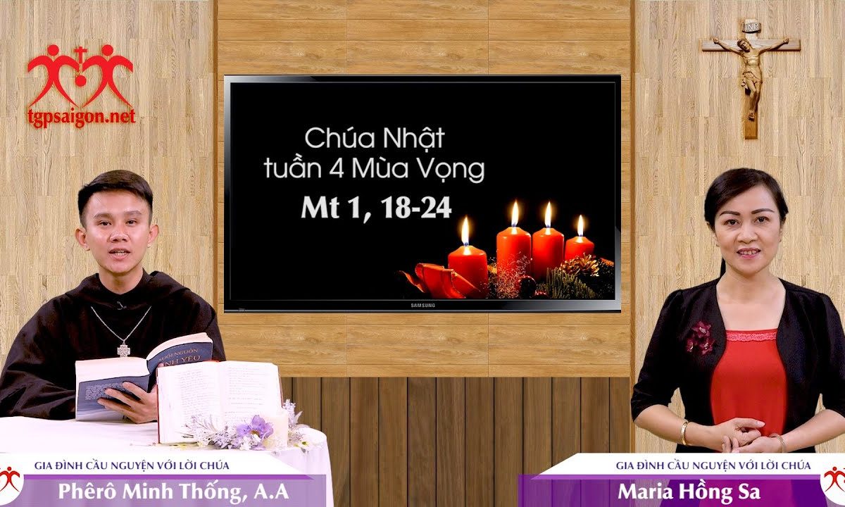 Gia đình cầu nguyện với Lời Chúa: Chúa Nhật tuần 4 Mùa Vọng (Mt 1, 18-24)