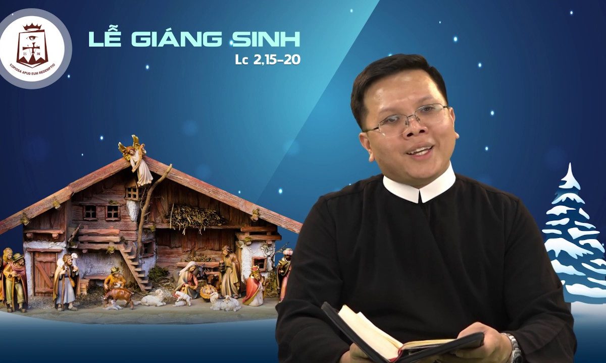 Lời Chúa – Thứ Tư  Lễ Chúa Giáng Sinh – 25/12/2019